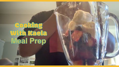 Cooking With Kaela: Meal Prep
