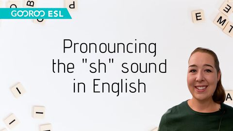 Pronouncing the 'sh' sound in English